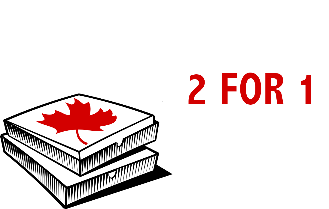 Canadian 2 For 1 Pizza | Malaysia